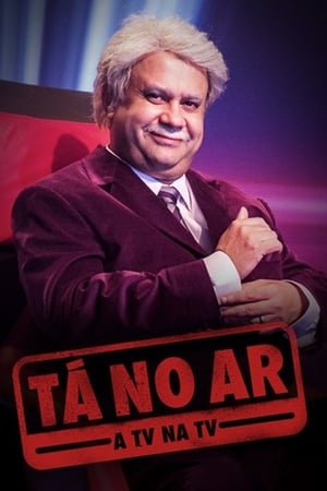 Tá no Ar: A TV na TV第5季