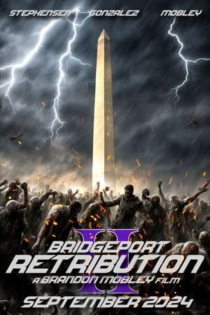 Bridgeport II: Retribution