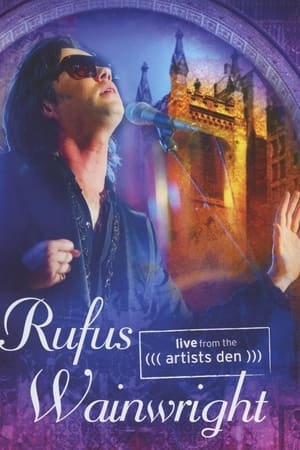 Rufus Wainwright - Live from the Artists Den
