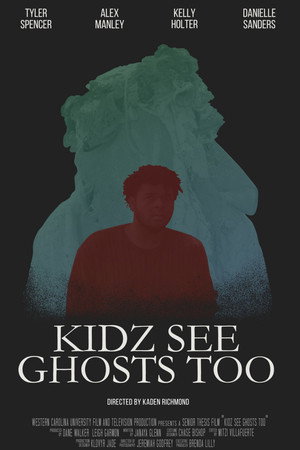 Kidz See Ghosts Too