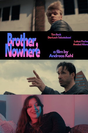 Brother, Nowhere