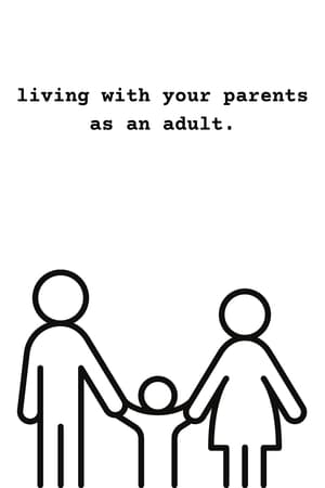Living With Your Parents as an Adult