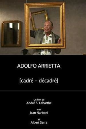 Adolfo Arrietta, (cadré - décadré)