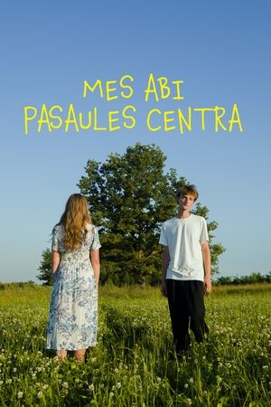 Mēs abi pasaules centrā