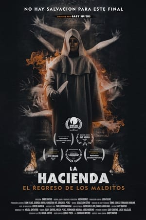 La hacienda: El regreso de los malditos