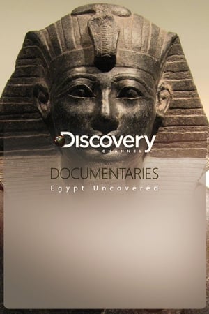Egypt Uncovered