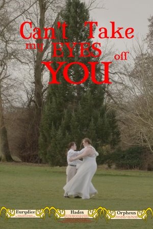 Can't Take My Eyes Off You