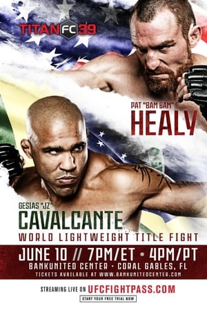 Titan FC 39: Cavalcante vs. Healy