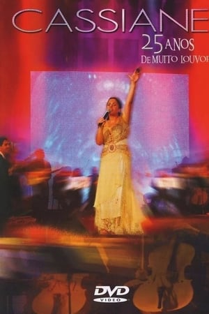 Cassiane - 25 Anos Com Muito Louvor