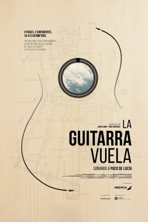 La guitarra vuela. Soñando a Paco de Lucía