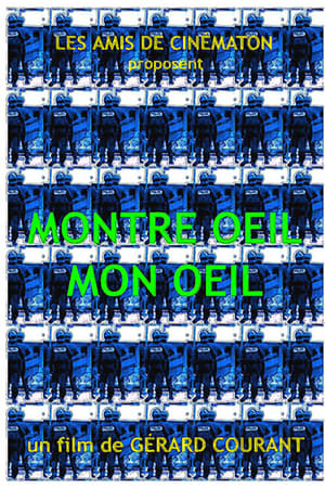 Montre Oeil Mon Oeil