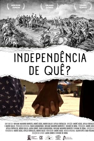 Independência de que?