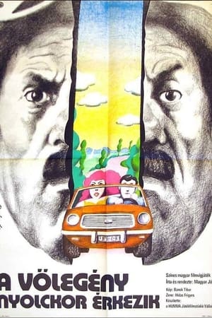 A vőlegény nyolckor érkezik