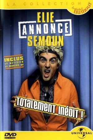 Elie Semoun - Elie annonce Semoun