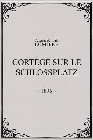 Cortège sur le Schlossplatz