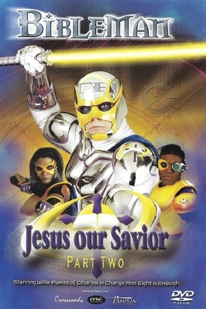 Bibleman: Jesus Our Savior