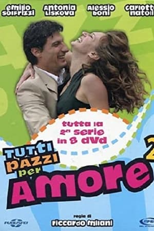 Tutti pazzi per amore第2季