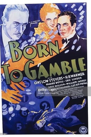 Born to Gamble