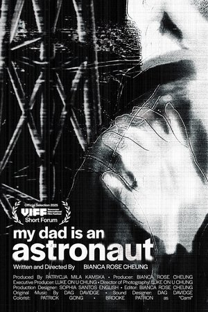 My Dad is an Astronaut