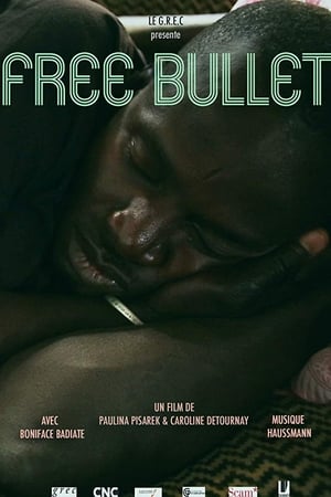 Free Bullet