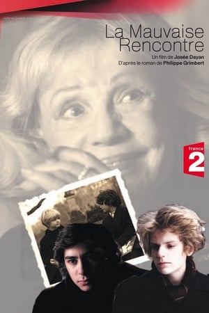 La mauvaise rencontre