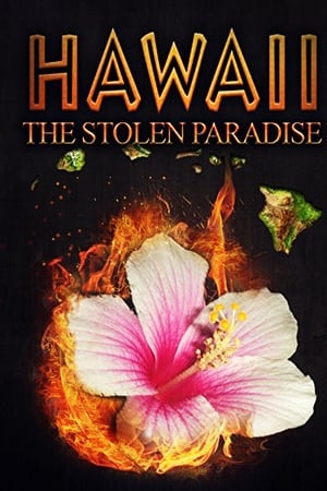 Hawaii: The Stolen Paradise