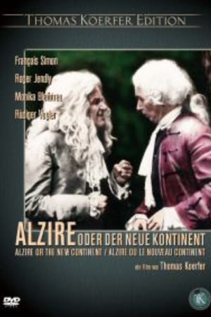 Alzire oder der neue Kontinent