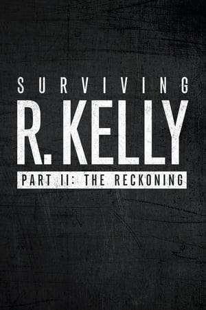 Surviving R. Kelly第2季