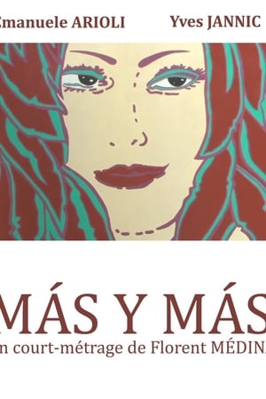 Más y más