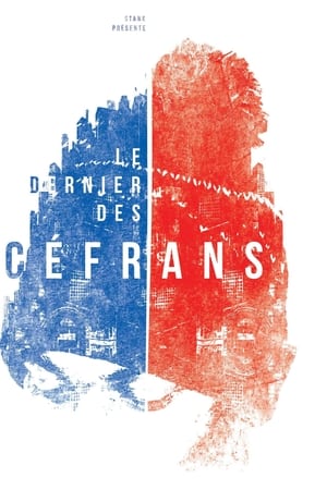 Le dernier des Céfrans