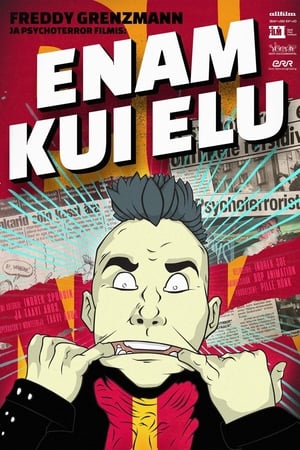 Enam kui elu