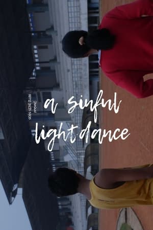 A Sinful Lightdance