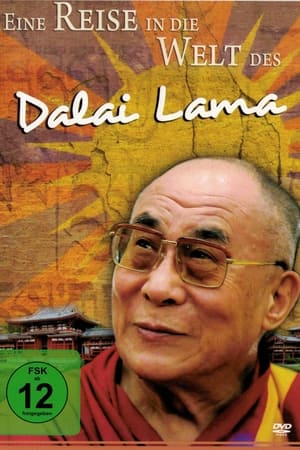 Eine Reise in die Welt des Dalai Lama