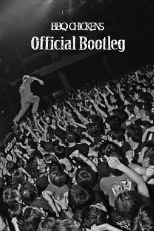 BBQ Chickens - Official Bootleg