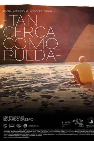 Tan cerca como pueda