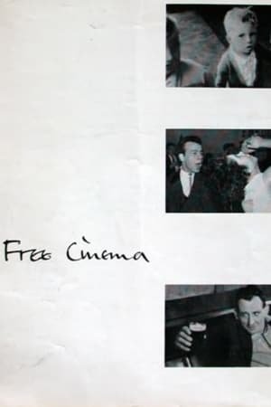 Free Cinema, 1956 - ? An Essay on Film by Lindsay Anderson