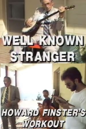 Well Known Stranger: Howard Finster's Workout