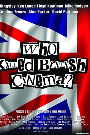 Who Killed British Cinema?