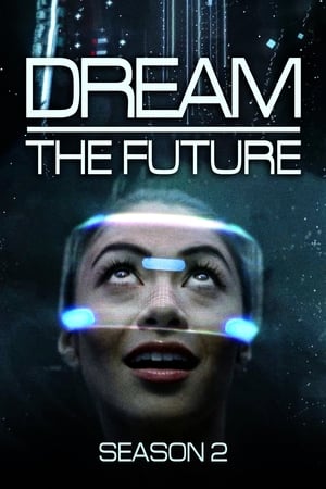 Dream the Future第2季
