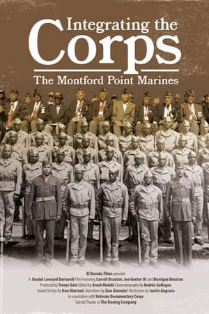 Integrating the Marine Corps: The Montford Point Marines