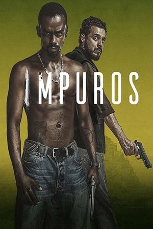Impuros第2季