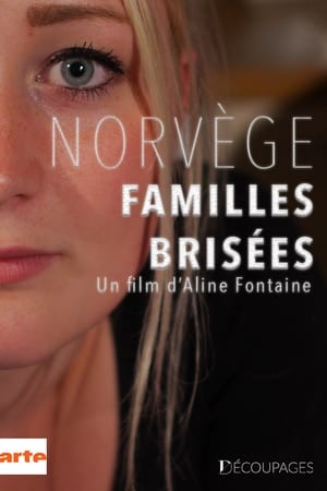 Norvège : familles brisées