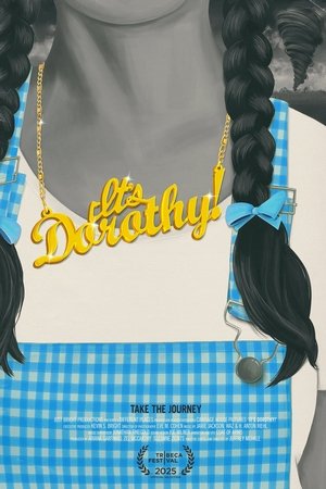 It's Dorothy!