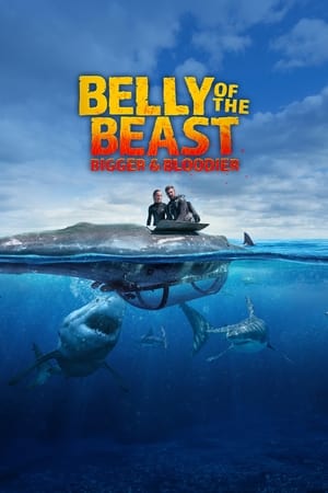 Belly of the Beast: Bigger and Bloodier