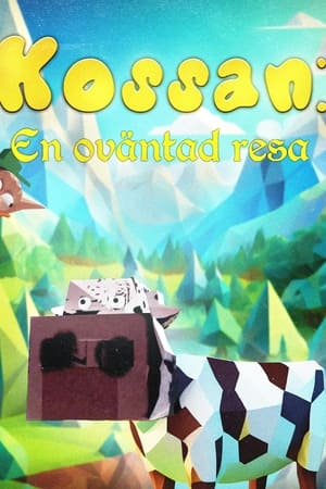 Kossan: En oväntad resa