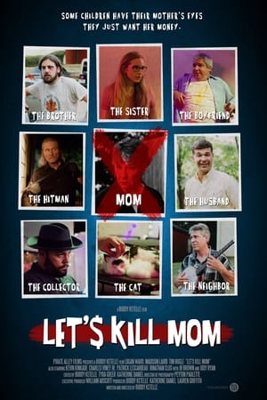 Let's Kill Mom