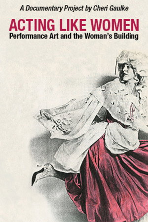 Acting Like Women