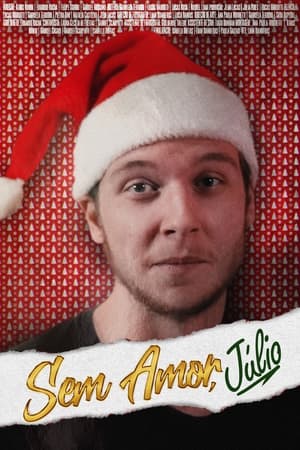 Sem Amor, Júlio