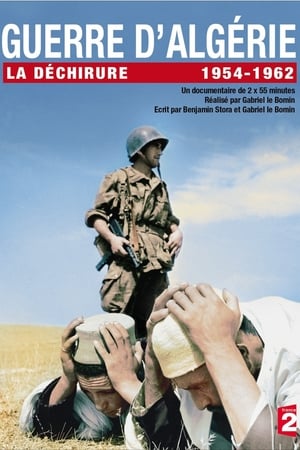 Guerre d'algérie, la déchirure
