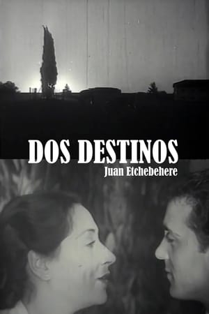 Dos destinos